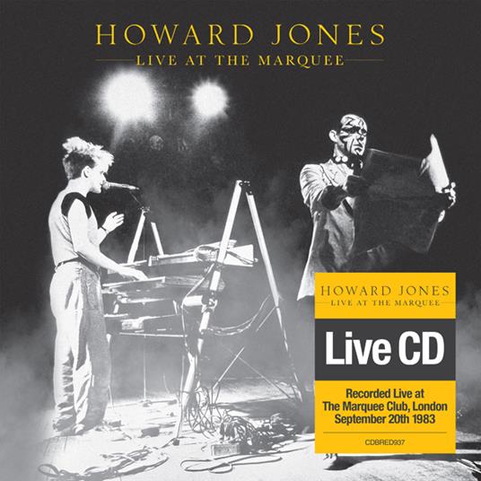 Live At The Marquee - CD Audio di Howard Jones