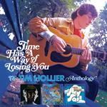 Time Has A Way Of Losing You. Anthology