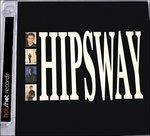 Hipsway (30th Anniversary Deluxe Edition) - CD Audio di Hipsway