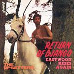 Return of Django. Eastwood Rides Again