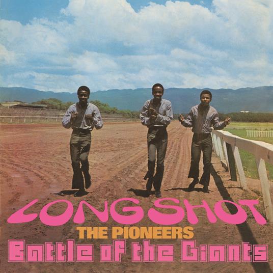 Long Shot - Battle of the Giants (Expanded Edition) - CD Audio di Pioneers