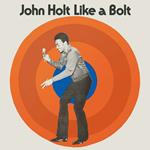 Like a Bolt (Expanded Edition)