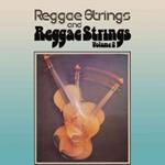 Reggae Strings - Reggaestrings vol.2