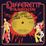 Different Fashion. The High Note Dancehall