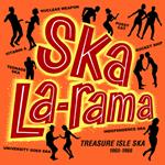Ska La-Rama - Treasure Isle Ska 1965-1966