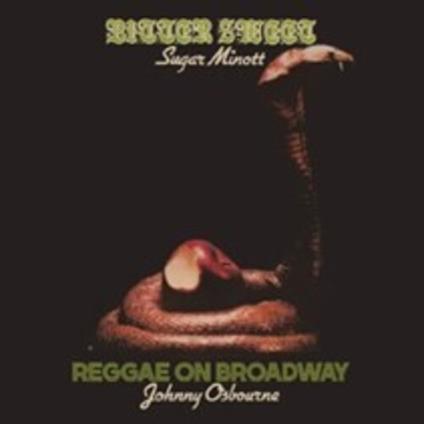 Bitter Sweet-Reggae On Broadway - CD Audio di Sugar Minott