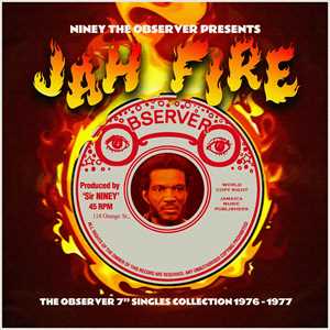 CD Niney The Observer Presents Jah Fire 
