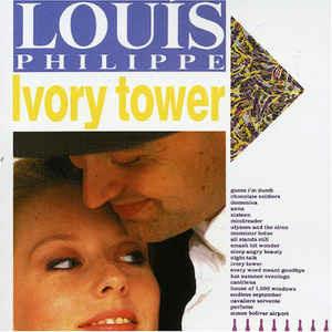 Ivory Tower - CD Audio di Louis Philippe