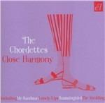 Close Harmony - CD Audio di Chordettes