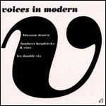 Voices in Modern