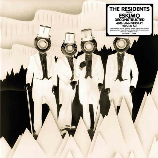 Eskimo Deconstructed (40th Anniversary) - Vinile LP + CD Audio di The Residents
