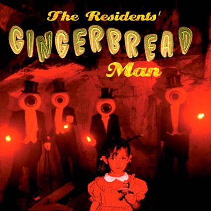Gingerbread Man - Vinile LP di The Residents