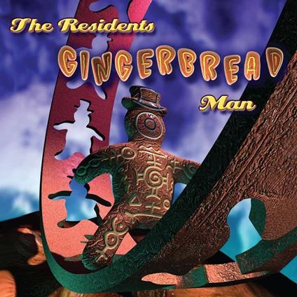 Gingerbread Man - CD Audio di The Residents