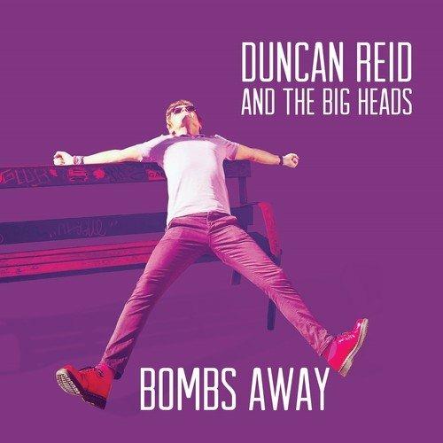 Bombs Away - Vinile LP di Duncan Reid