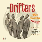 We Gotta Sing. The Soul Years 1962-1971