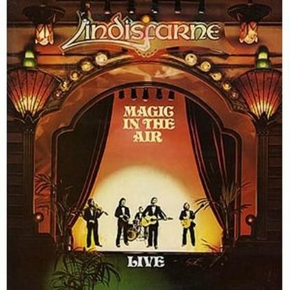 Magic in the Air (Remastered Edition + Bonus Tracks) - CD Audio di Lindisfarne