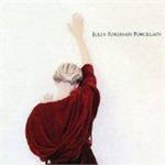 Porcelain - CD Audio di Julia Fordham