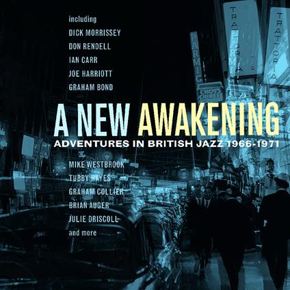 A New Awakening - Adventures In British Jazz - CD Audio