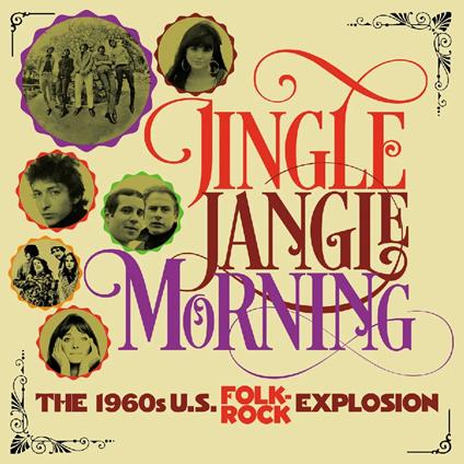 Jingle Jangle Morning (The 1960s U.S FolK Rock Explosion) - CD Audio
