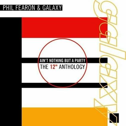 Ain't Nothing but a Party - CD Audio di Galaxy,Phil Fearon