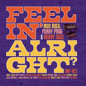 CD Feelin' Alright. Mod, Rock, Funky Prog 
