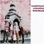 Tombstone Valentine (Remastered Edition) - CD Audio di Wigwam