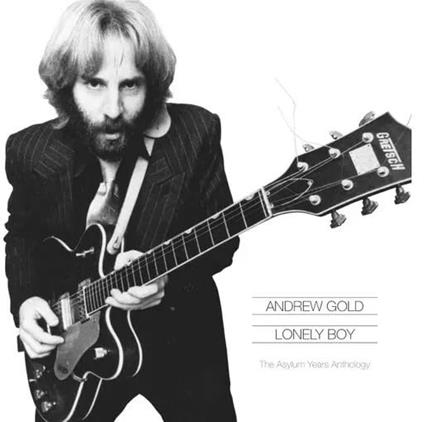 Lonely Boy. The Asylum Years Anthology - CD Audio di Andrew Gold