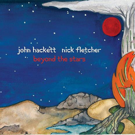 Beyond the Stars - CD Audio di John Hackett,Nick Fletcher
