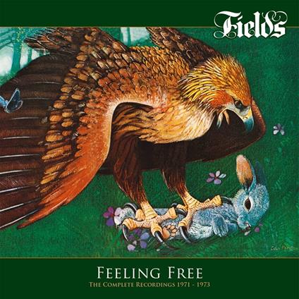 Feeling Free - The Complete Rec. 1971-73 - CD Audio di Fields
