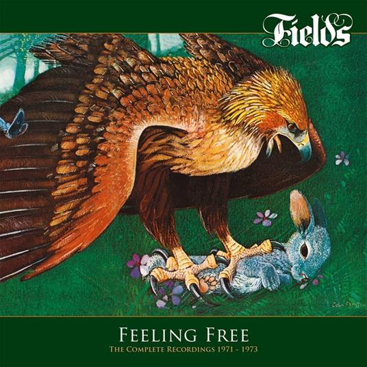 Feeling Free - The Complete Rec. 1971-73 - CD Audio di Fields