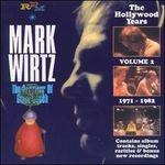 Hollywood Years 71-82 - CD Audio di Mark Wirtz