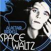 Space Waltz - CD Audio di Alastair Riddell