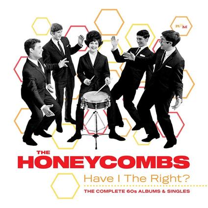 Have I the Right? The Complete 60s Album - CD Audio di Honeycombs