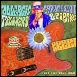 Allergic to Flowers. Garage Beat and Popsike - CD Audio