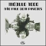 Nao fale com paredes - CD Audio di Modulo 1000