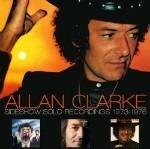 Sideshow. Solo Recordings 1973-1976 - CD Audio di Allan Clarke