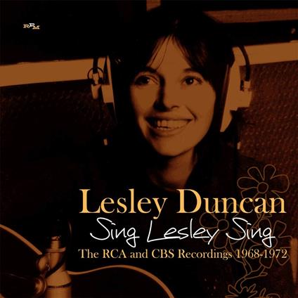 Sing Lesley Sing. The RCA and CBS Recordings - CD Audio di Lesley Duncan