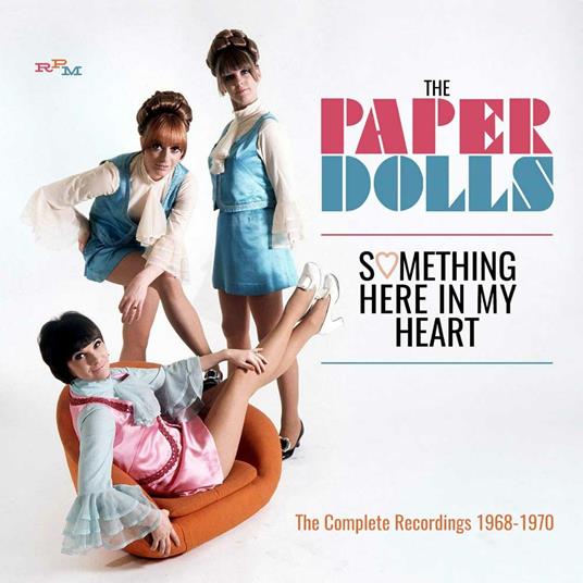 Something Here in my Heart. The Complete Recordings 1968-1970 - CD Audio di Paper Dolls