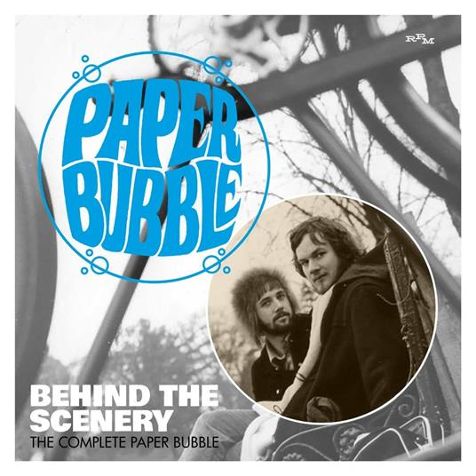 Behind the Scenery. The Complete Paper Bubble - CD Audio di Paper Bubble