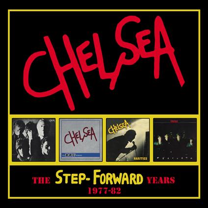 Step Forward Years 1977-82 - CD Audio di Chelsea
