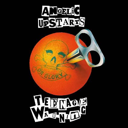 Teenage Warning (Gatefold Orange Vinyl) - Vinile LP di Angelic Upstarts