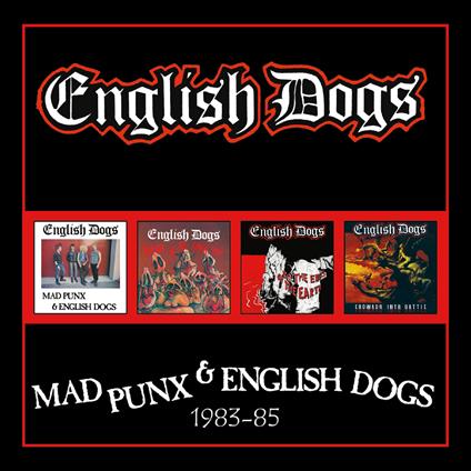 Mad Punx And English Dogs - CD Audio di English Dogs