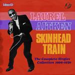 Skinhead Train. The Complete Singles Collection 1969-1970