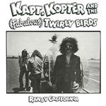 Kapt. Kopter & the Fabulous Twirly Birds
