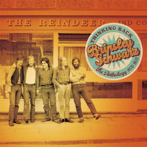 Thinking Back. The Anthology 1970-75 - CD Audio di Brinsley Schwarz