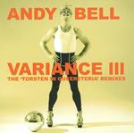 Variance III. The Torsten in Queereteria