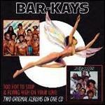 Too Hot to Sleep - Flying High on Your Love - CD Audio di Bar-Kays