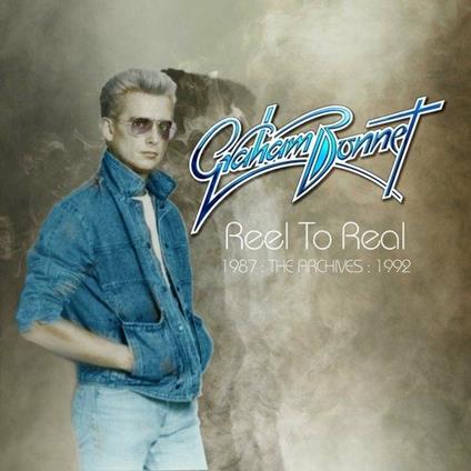 Reel to Real. The Archives 1987-1992 - CD Audio di Graham Bonnet