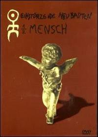 Einsturzende Neubauten. 1/2 Mensch (DVD) - DVD di Einstürzende Neubauten