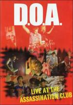 D.O.A. Positively Live (DVD)